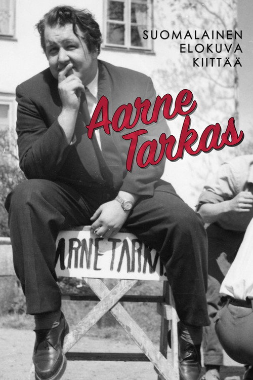 Movie poster for Aarne Tarkas - suomalainen elokuva kiittää (2024)