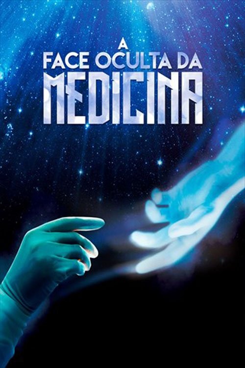 Movie poster for A Face Oculta da Medicina (2020)