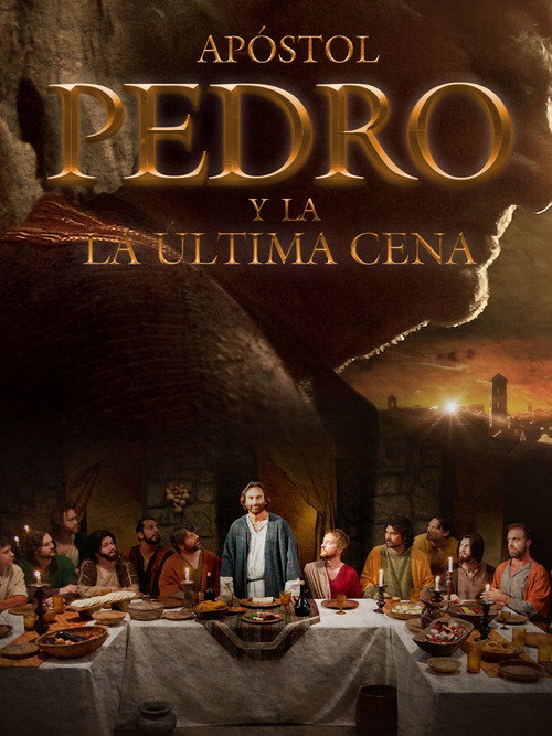 Movie poster for Apostol Pedro Y La Ultima Cena