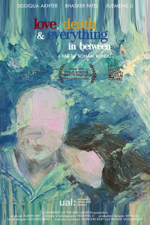 Movie poster for Love Death and Eevrything In Between (2022)