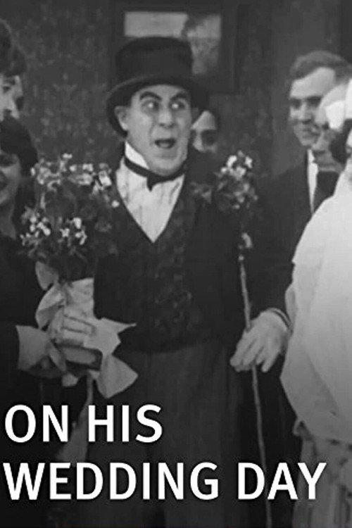 Movie poster for On His Wedding Day (1913)