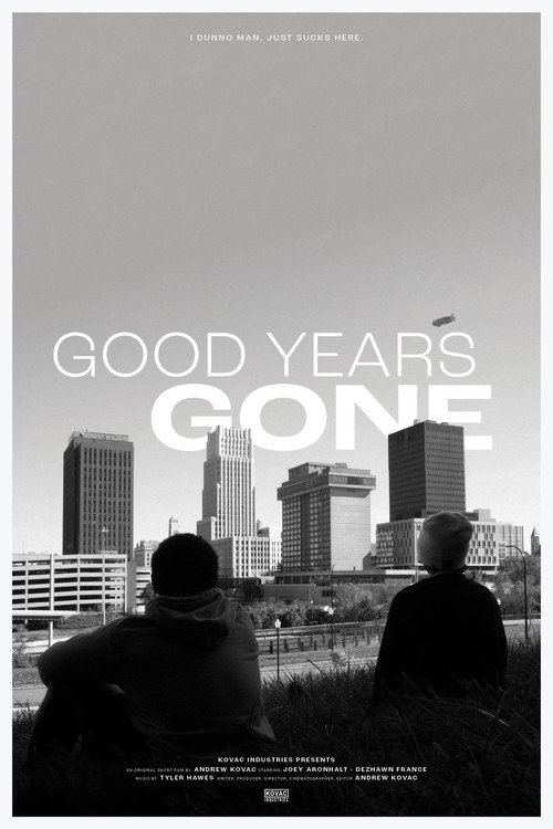 Movie poster for Good Years Gone (2022)