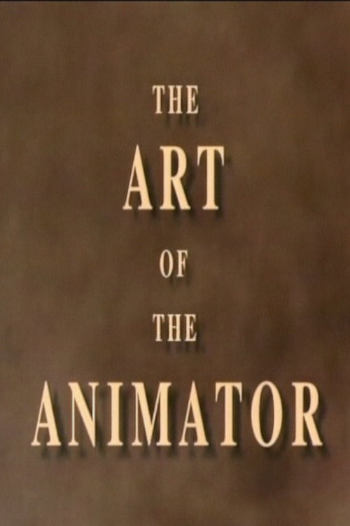 Movie poster for The Art of the Animator Part I