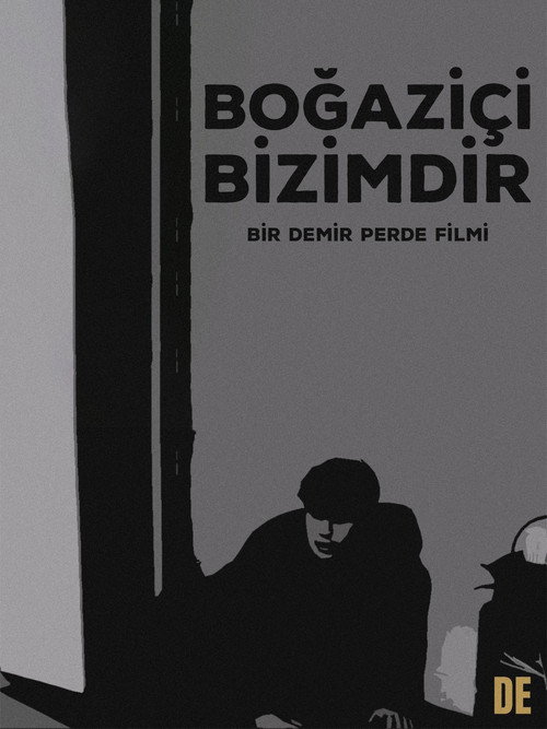 Movie poster for Boğaziçi Bizimdir (2026)