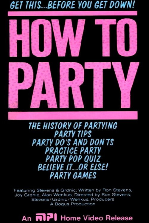 Movie poster for How To Party (1986)