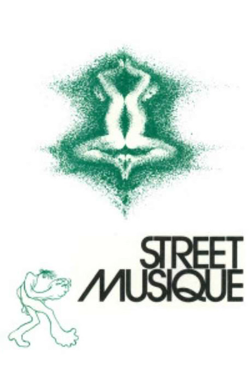 Movie poster for Street Musique (1972)