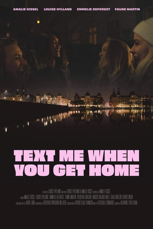 Movie poster for Text Me When You Get Home (2021)