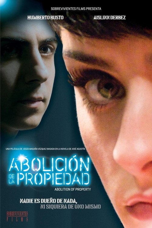 Movie poster for Abolition of Property (2013)