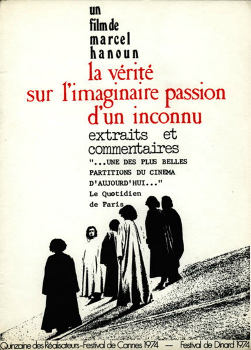 Movie poster for The Truth About the Imaginary Passion of an Unknown (1974)