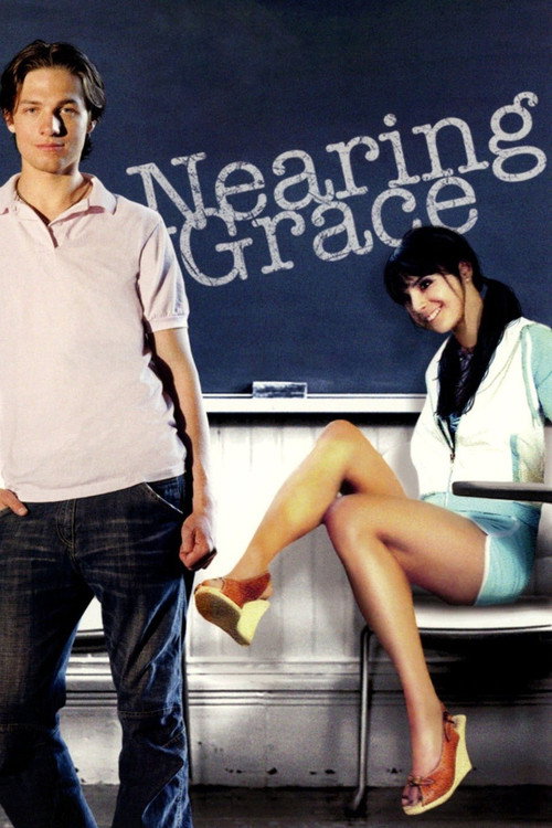 Movie poster for Nearing Grace (2006)