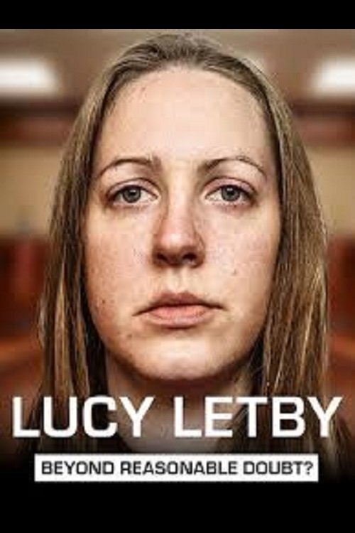 Movie poster for Lucy Letby: Beyond Reasonable Doubt? (2025)