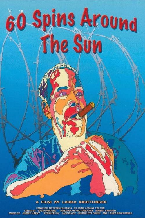 Movie poster for 60 Spins Around the Sun (2003)