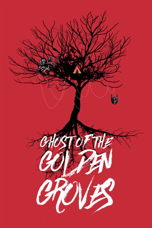 Movie poster for Ghost of the Golden Groves (2019)