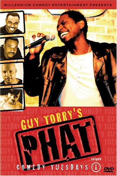 Movie poster for Guy Torry's Phat Comedy Tuesdays, Vol. 1 (2005)