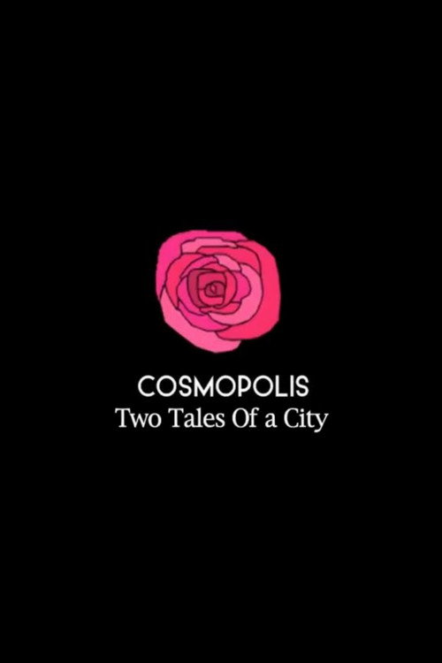 Movie poster for Cosmopolis: Two Tales of a City (2004)