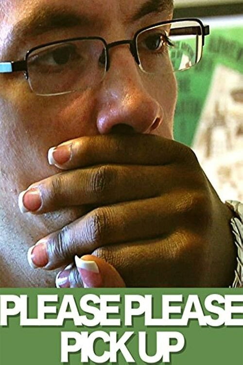 Movie poster for Please Please Pick Up (2010)