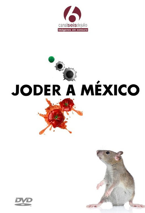 Movie poster for Joder a México (2016)