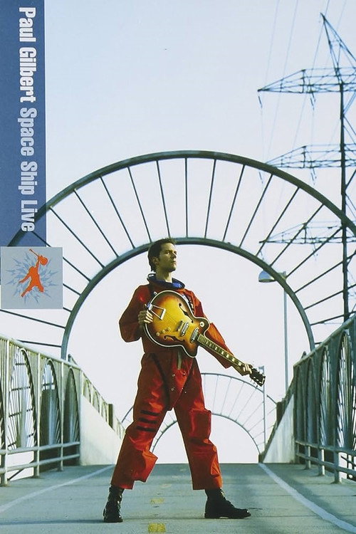 Movie poster for Paul Gilbert: Space Ship Live (2005)