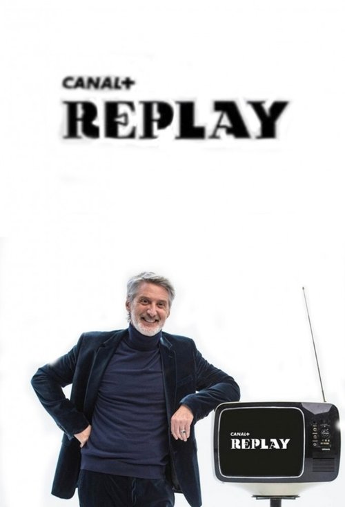 Movie poster for Canal+ Replay (2021)