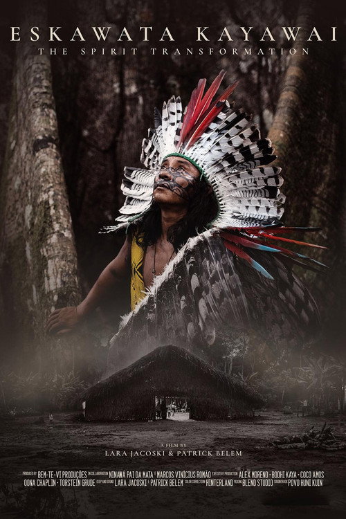 Movie poster for Eskawata Kayawai - O Espírito da Transformação (2022)