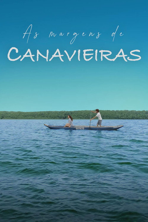 Movie poster for As Margens de Canavieiras (2024)