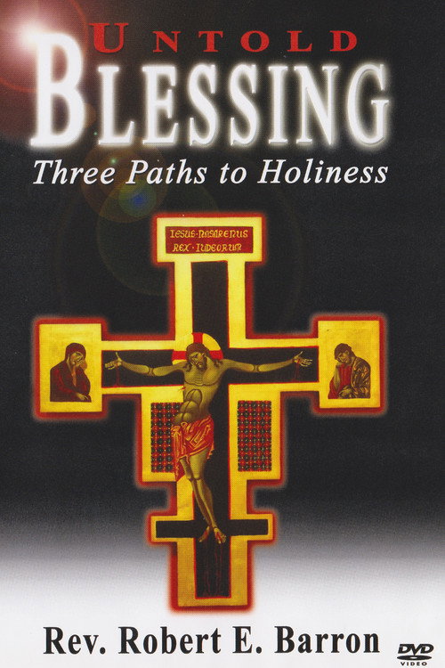 Movie poster for Untold Blessing Three Paths to Holiness (2005)