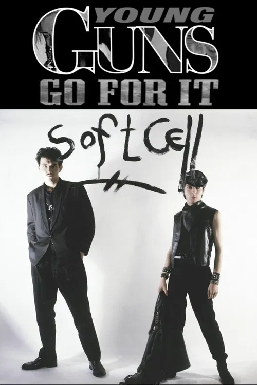 Movie poster for Young Guns Go For It - Soft Cell (2000)