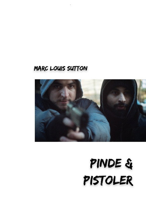 Movie poster for Pinde & Pistoler (2016)