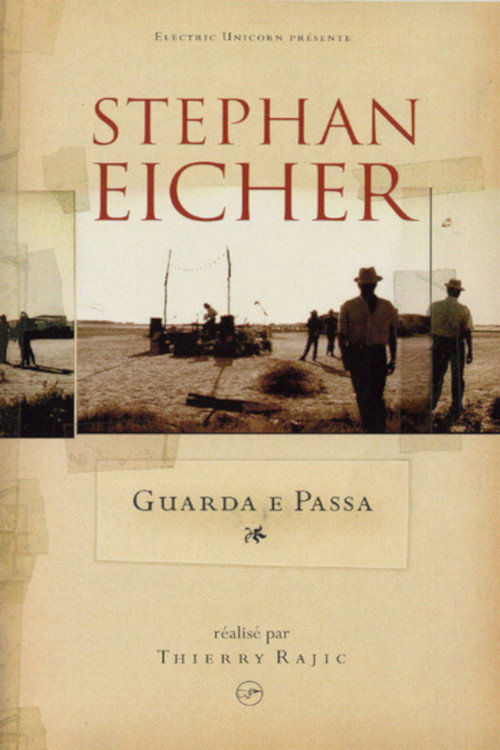 Movie poster for Stephan Eicher - Non Ci Badar...Guarda E Passa  (live at Carcassonne) (1993)