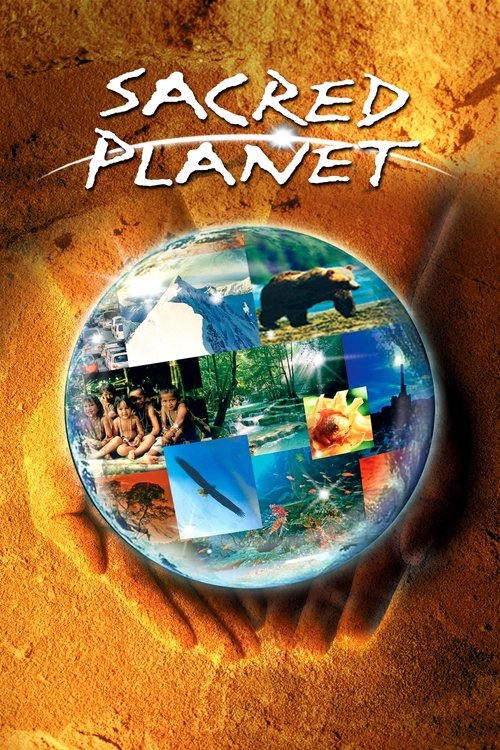 Movie poster for Sacred Planet (2004)