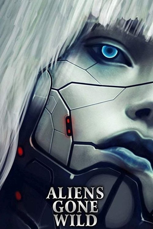 Aliens Gone Wild poster