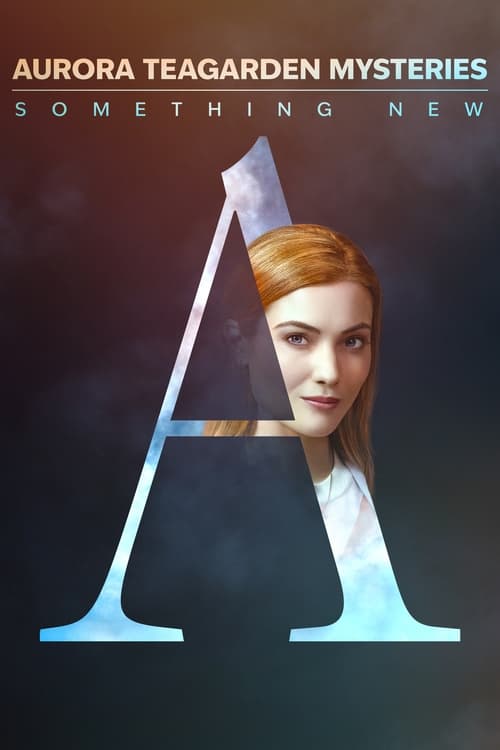 Movie poster for Aurora Teagarden Mysteries: Something New (2023)