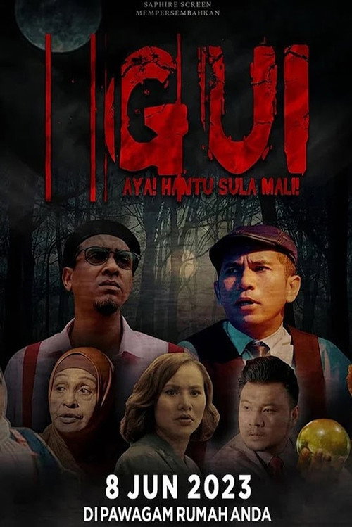Movie poster for GUI: AYA! Hantu Sula Mali! (2023)