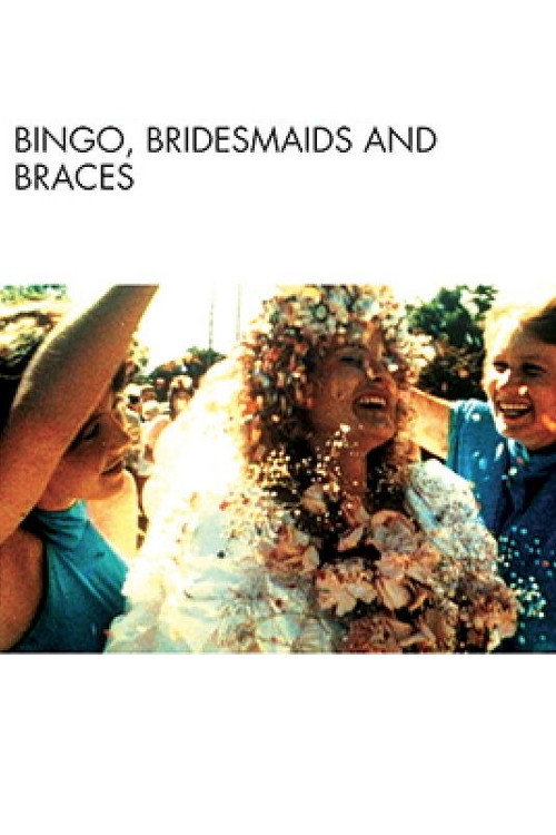 Movie poster for Bingo, Bridesmaids & Braces (1988)