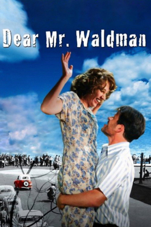 Movie poster for Dear Mr. Waldman (2006)