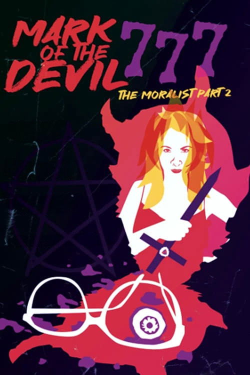 Movie poster for Mark of the Devil 777: The Moralist, Part 2 (2022)
