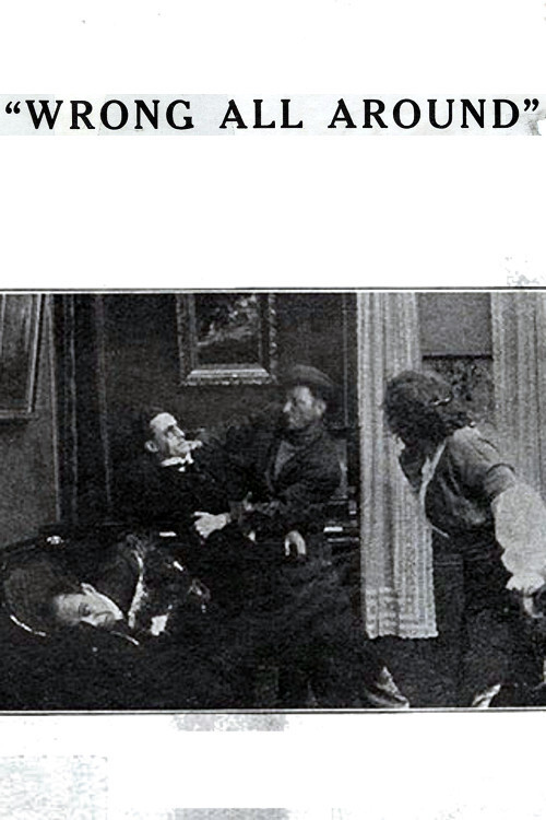 Movie poster for Wrong All Around (1914)