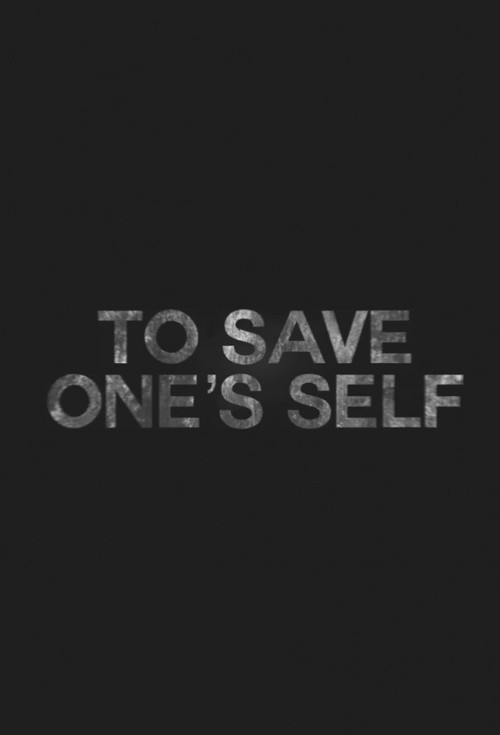 Movie poster for To Save One's Self (2012)