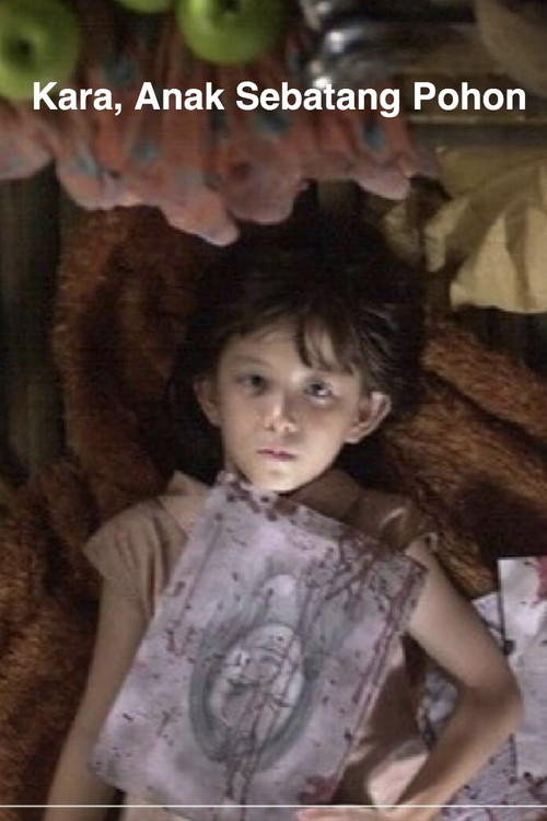 Movie poster for Kara, the Daughter of a Tree (2005)