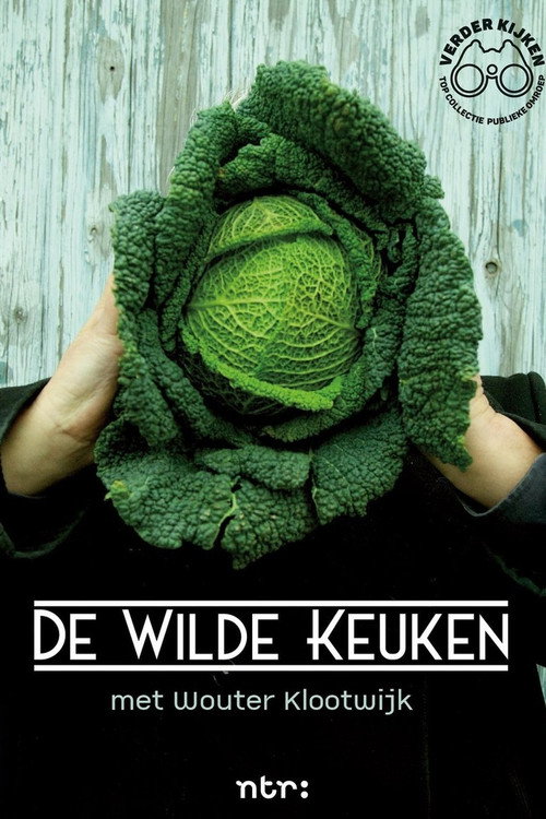 De Wilde Keuken poster