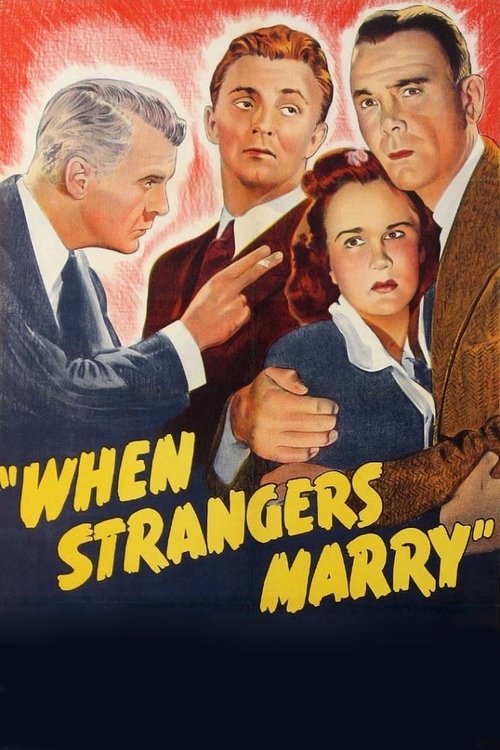 Movie poster for When Strangers Marry (1944)
