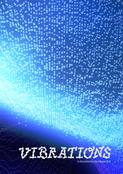 Movie poster for Vibrations (2025)