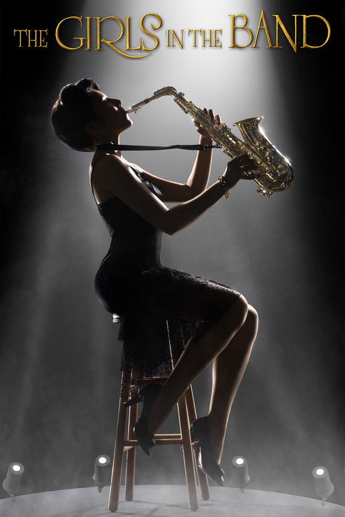 Movie poster for The Girls in the Band (2011)