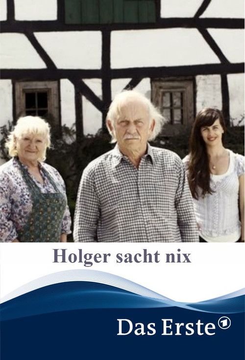 Movie poster for Holger sacht nix (2011)