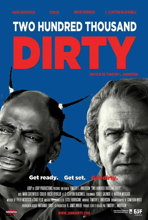 Movie poster for Two Hundred Thousand Dirty (2014)
