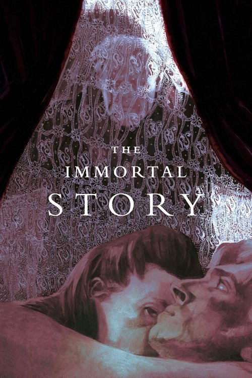 Movie poster for The Immortal Story (1968)