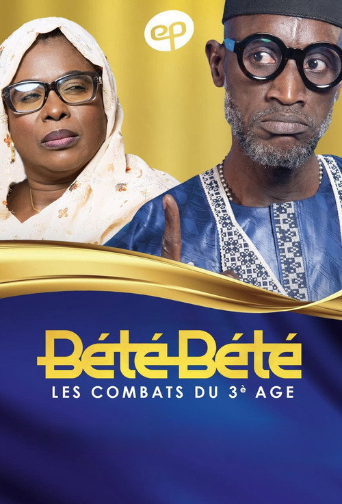 Series poster for Bété Bété (2024)