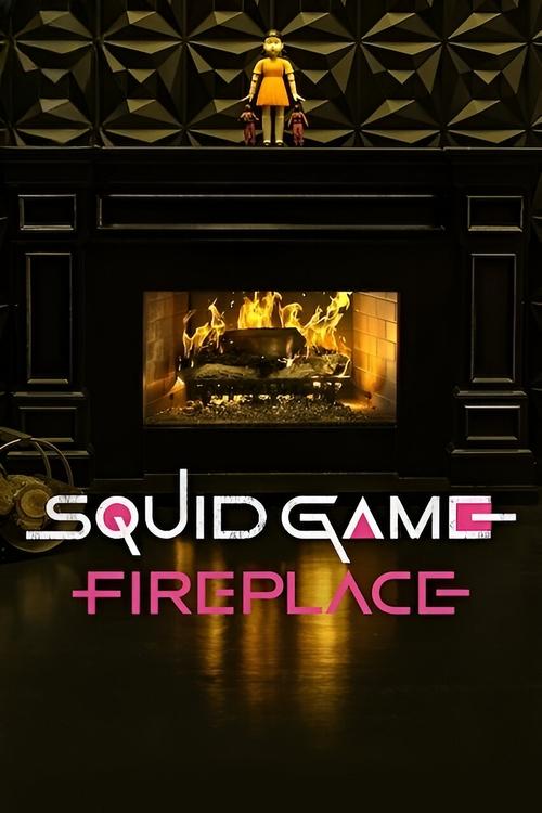 Squid Game: Fireplace poster