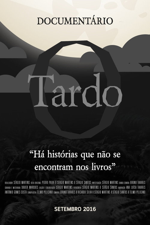 Movie poster for O Tardo (2017)