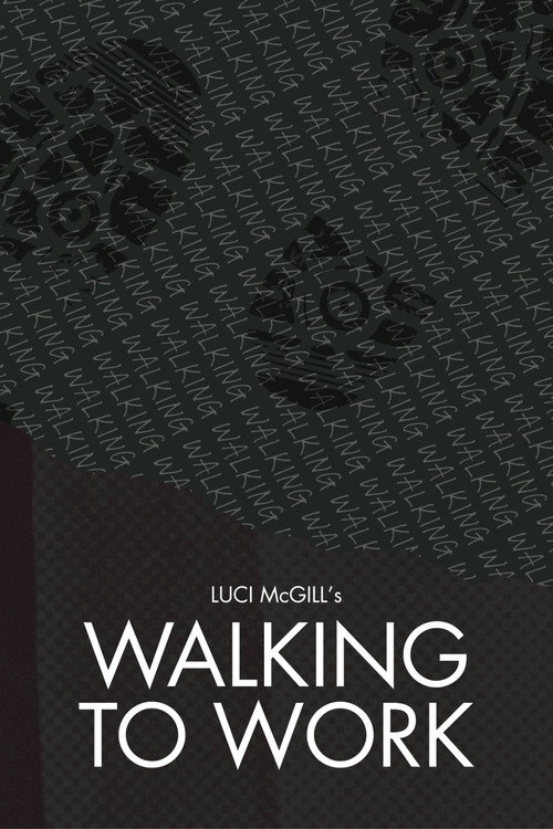 Movie poster for Walking to Work (2026)